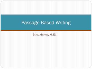 Passage-Based Writing