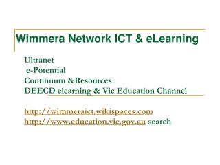 Wimmera Network ICT &amp; eLearning