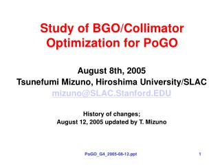 Study of BGO/Collimator Optimization for PoGO