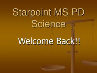 Starpoint MS PD Science