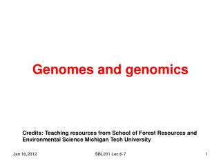 Genomes and genomics