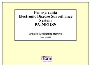 Pennsylvania Electronic Disease Surveillance System PA-NEDSS