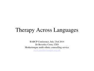 Therapy Across Languages
