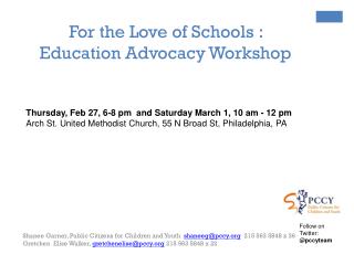 For the Love of Schools : Education Advocacy Workshop