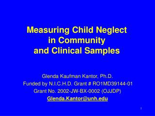 Measuring Child Neglect in Community and Clinical Samples
