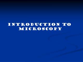 Introduction to Microscopy