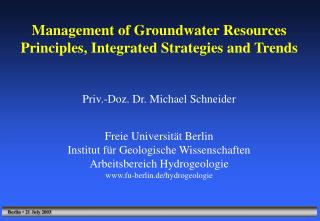 Management of Groundwater Resources Principles, Integrated Strategies and Trends