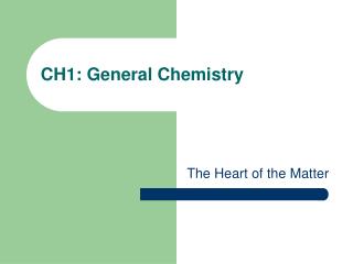 CH1: General Chemistry