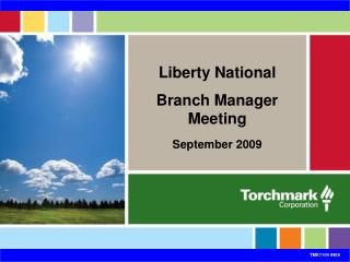 Liberty National Branch Manager Meeting September 2009