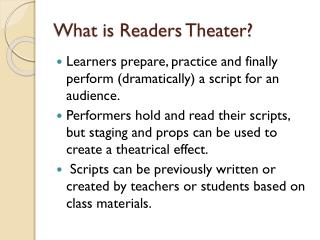 What is Readers Theater?