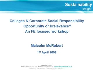Colleges &amp; Corporate Social Responsibility Opportunity or Irrelevance? An FE focused workshop