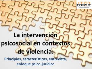 La intervención psicosocial en contextos de violencia: