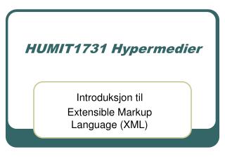 HUMIT1731 Hypermedier