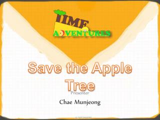 Save the Apple Tree