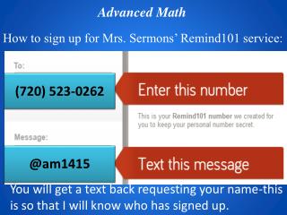 How to sign up for Mrs. Sermons’ Remind101 service: