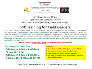 PIX Training for Field Leaders