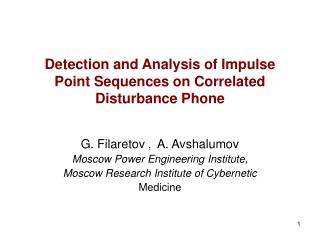 Detection and Analysis of Impulse Point Sequences on Correlated Disturbance Phone