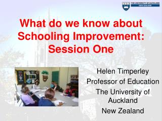 What do we know about Schooling Improvement: Session One