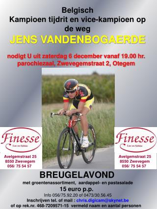 Belgisch Kampioen tijdrit en vice-kampioen op de weg JENS VANDENBOGAERDE