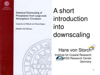 A short introduction into downscaling