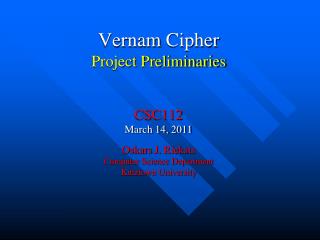 Vernam Cipher Project Preliminaries