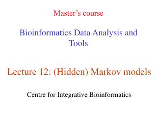 Master’s course Bioinformatics Data Analysis and Tools