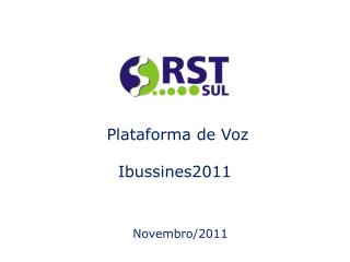Plataforma de Voz Ibussines2011