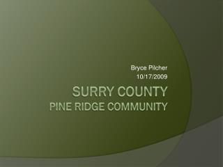 Surry County Pine Ridge Community