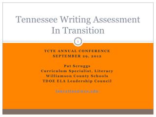 Tennessee Writing Assessment In Transition