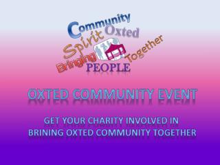 Oxted Community event