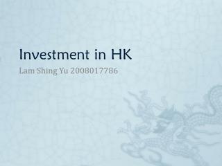 Investment in HK