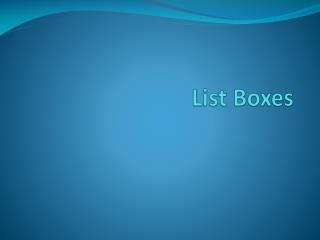 List Boxes