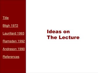 Ideas on The Lecture