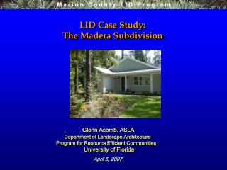 LID Case Study: The Madera Subdivision