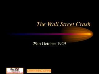 The Wall Street Crash