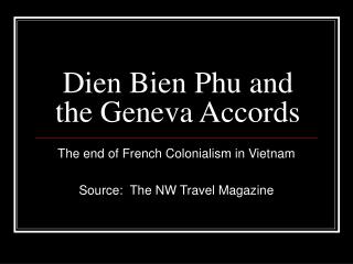 Dien Bien Phu and the Geneva Accords