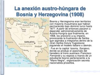 La anexión austro-húngara de Bosnia y Herzegovina (1908)
