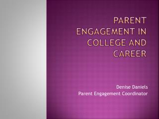 Parent engagement in college and career