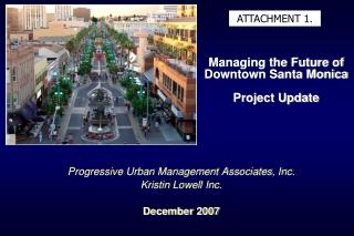 Managing the Future of Downtown Santa Monica Project Update