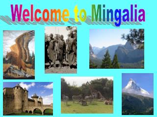Welcome to Mingalia