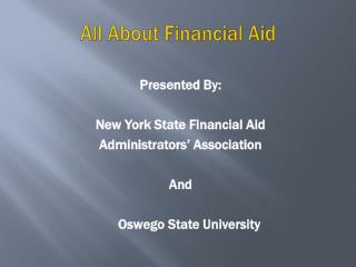 All About Financial Aid