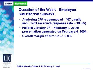 Question of the Week - Employee Satisfaction Surveys