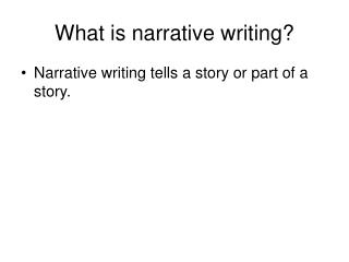 what is a narrative essay ppt