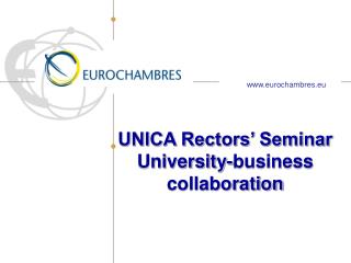 UNICA Rectors’ Seminar University-business collaboration