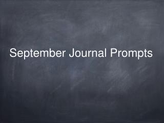 September Journal Prompts