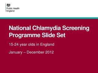 National Chlamydia Screening Programme Slide Set
