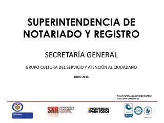 SUPERINTENDENCIA DE NOTARIADO Y REGISTRO SECRETARÍA GENERAL