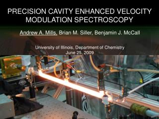 PRECISION CAVITY ENHANCED VELOCITY MODULATION SPECTROSCOPY