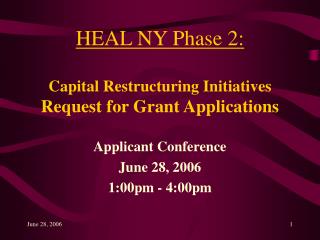 HEAL NY Phase 2: Capital Restructuring Initiatives Request for Grant Applications