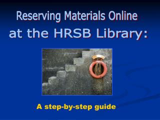 Reserving Materials Online